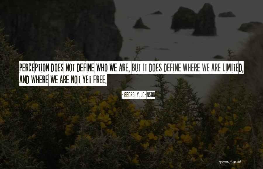 Wolni Turf Quotes By Georgi Y. Johnson Wolni Turf Quotes By Georgi Y. Johnson