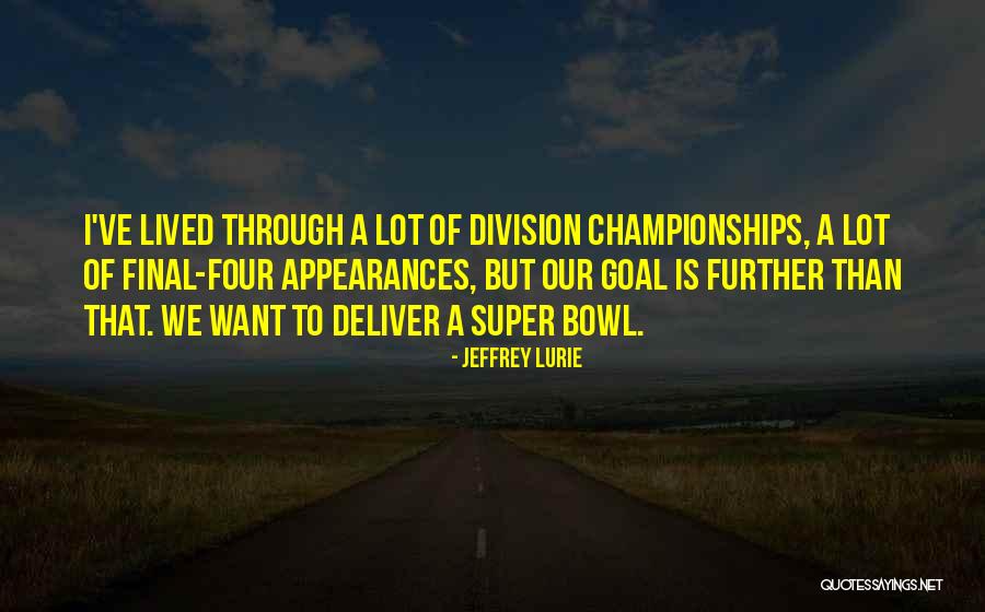Wolny Koniec Quotes By Jeffrey Lurie Wolny Koniec Quotes By Jeffrey Lurie