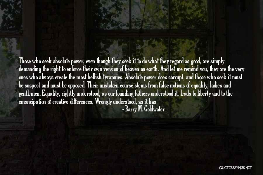 Wolodzko Agnieszka Quotes By Barry M. Goldwater Wolodzko Agnieszka Quotes By Barry M. Goldwater