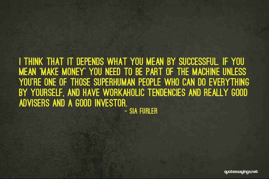 Wolov Min Quotes By Sia Furler Wolov Min Quotes By Sia Furler