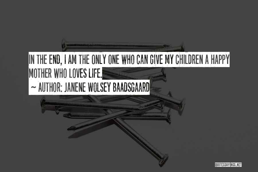 Wolsey Quotes By Janene Wolsey Baadsgaard