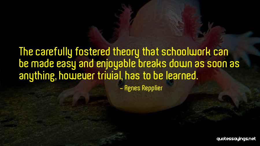 Wolstatsun Quotes By Agnes Repplier Wolstatsun Quotes By Agnes Repplier