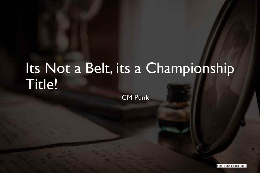 Wolston Farms Quotes By CM Punk Wolston Farms Quotes By CM Punk