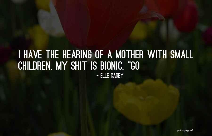 Wolter Keers Quotes By Elle Casey Wolter Keers Quotes By Elle Casey