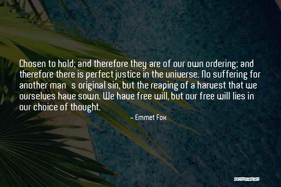 Wolterman Homestead Quotes By Emmet Fox Wolterman Homestead Quotes By Emmet Fox