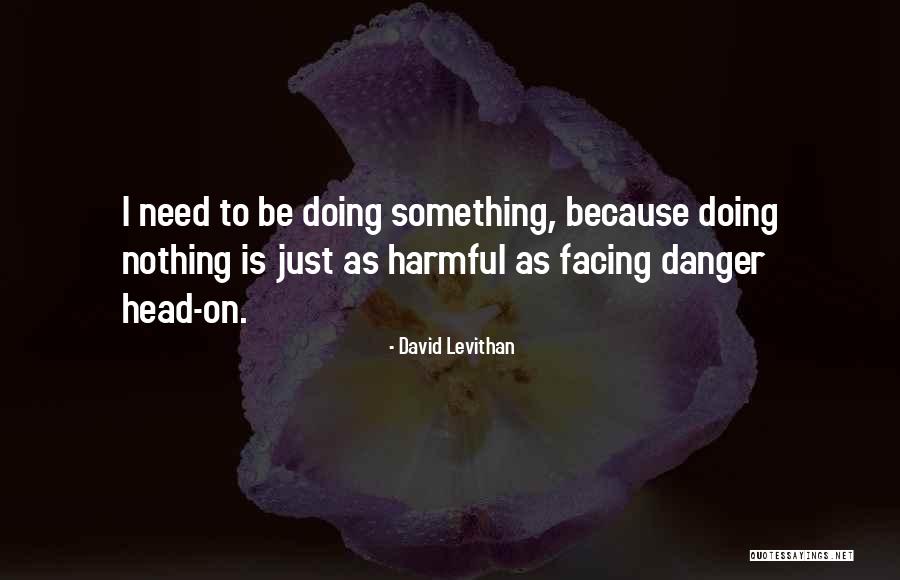 Woltersdorf And Bernhard Quotes By David Levithan Woltersdorf And Bernhard Quotes By David Levithan