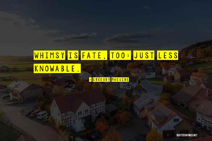 Woltornist Quotes By Gregory Maguire Woltornist Quotes By Gregory Maguire