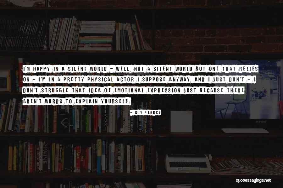 Wolvenberg Quotes By Guy Pearce Wolvenberg Quotes By Guy Pearce