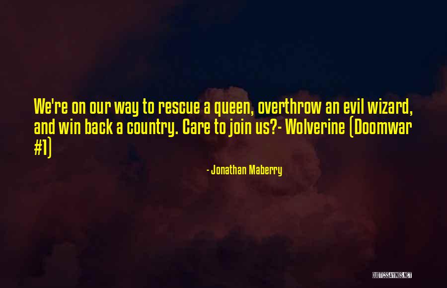 Wolverine's Best Quotes By Jonathan Maberry