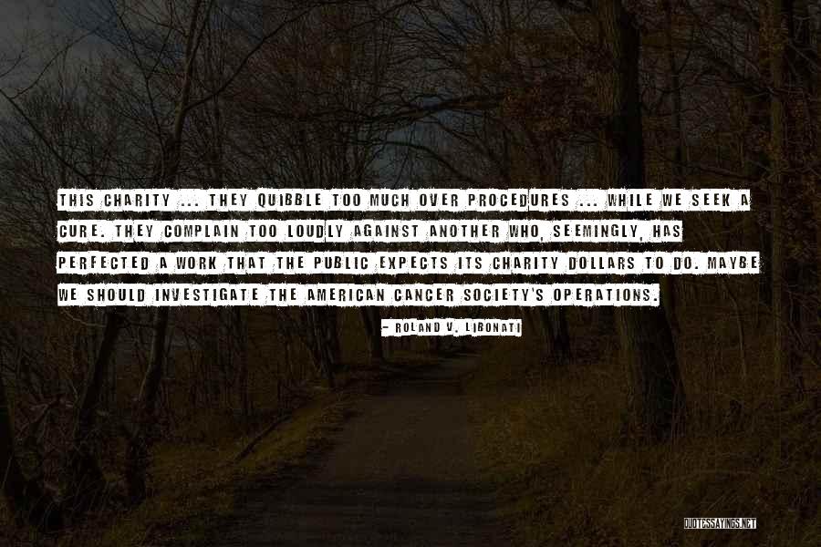 Wolverson Dentist Quotes By Roland V. Libonati Wolverson Dentist Quotes By Roland V. Libonati