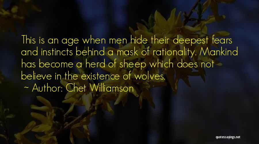 Wolves And Sheep Quotes By Chet Williamson