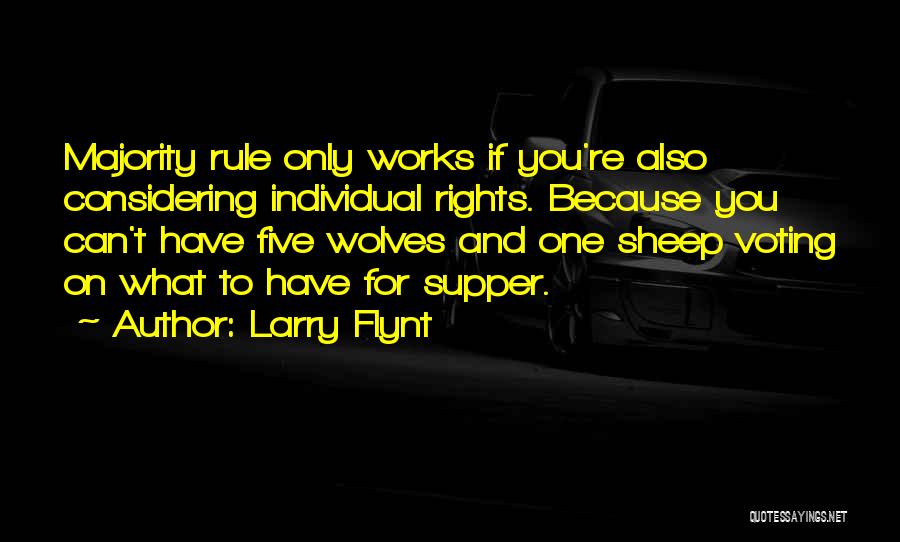 Wolves And Sheep Quotes By Larry Flynt