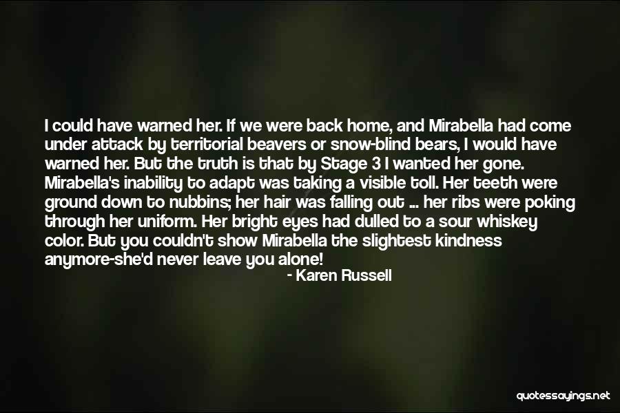 Wolves Eyes Quotes By Karen Russell Wolves Eyes Quotes By Karen Russell