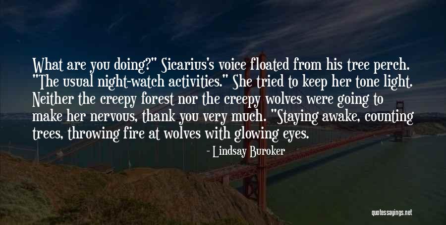 Wolves Eyes Quotes By Lindsay Buroker Wolves Eyes Quotes By Lindsay Buroker