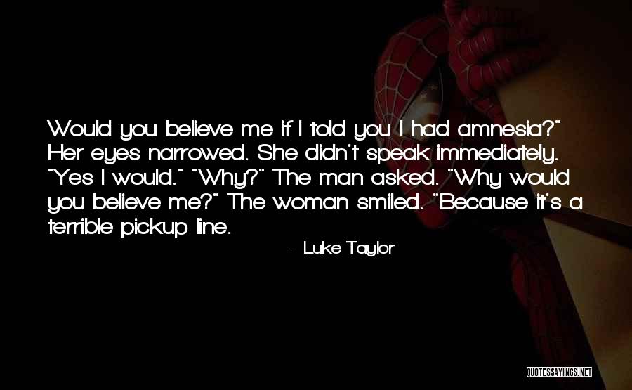 Wolves Eyes Quotes By Luke Taylor Wolves Eyes Quotes By Luke Taylor
