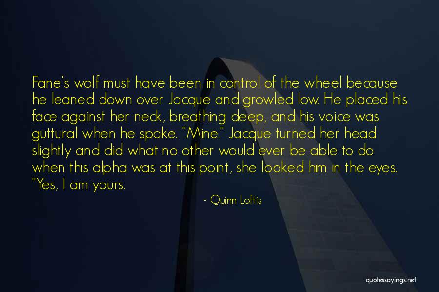 Wolves Eyes Quotes By Quinn Loftis Wolves Eyes Quotes By Quinn Loftis
