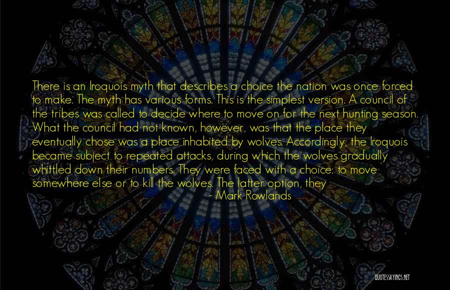 Wolves Hunting Quotes By Mark Rowlands Wolves Hunting Quotes By Mark Rowlands