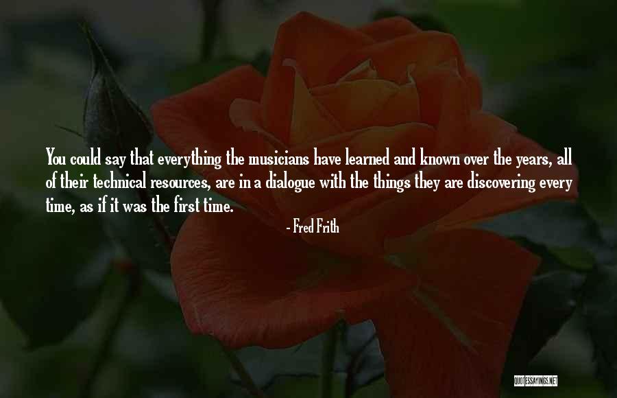 Wolves In Yellowstone Quotes By Fred Frith