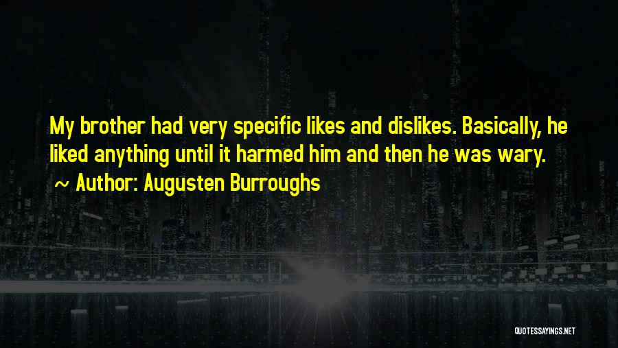 Wolves Leadership Quotes By Augusten Burroughs