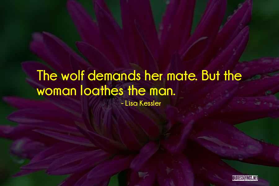 Wolves Quotes By Lisa Kessler