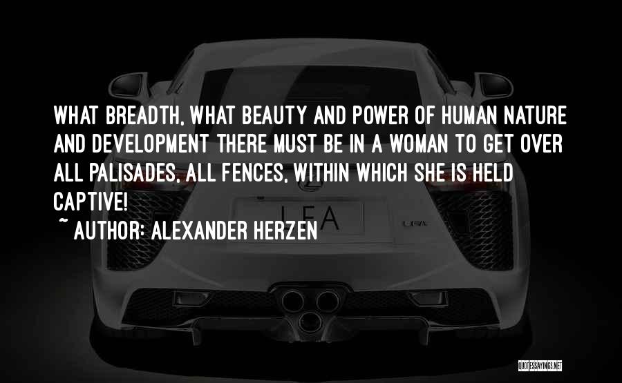 Woman And Beauty Quotes By Alexander Herzen