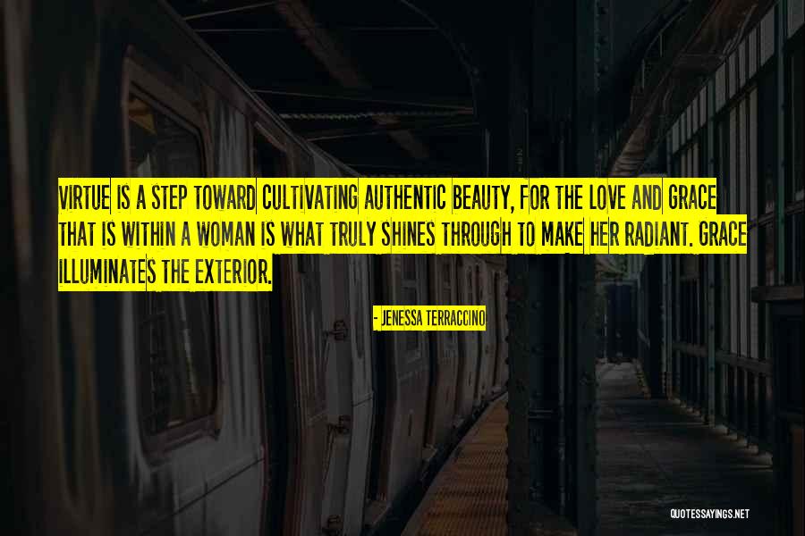 Woman And Beauty Quotes By Jenessa Terraccino Woman And Beauty Quotes By Jenessa Terraccino