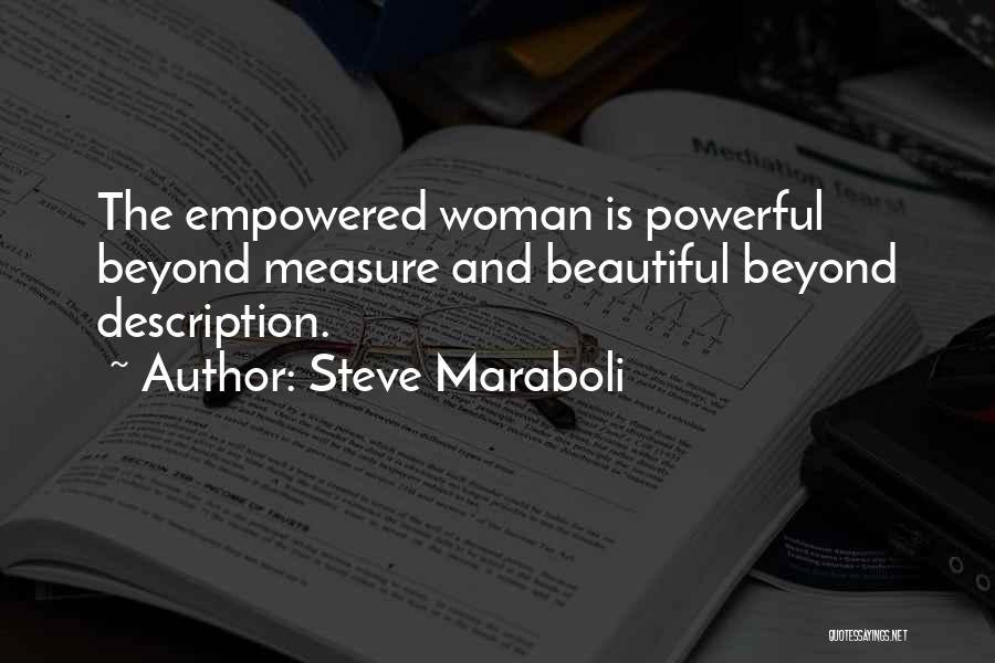 Woman And Beauty Quotes By Steve Maraboli