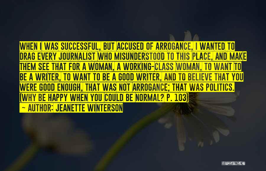 Woman And Class Quotes By Jeanette Winterson