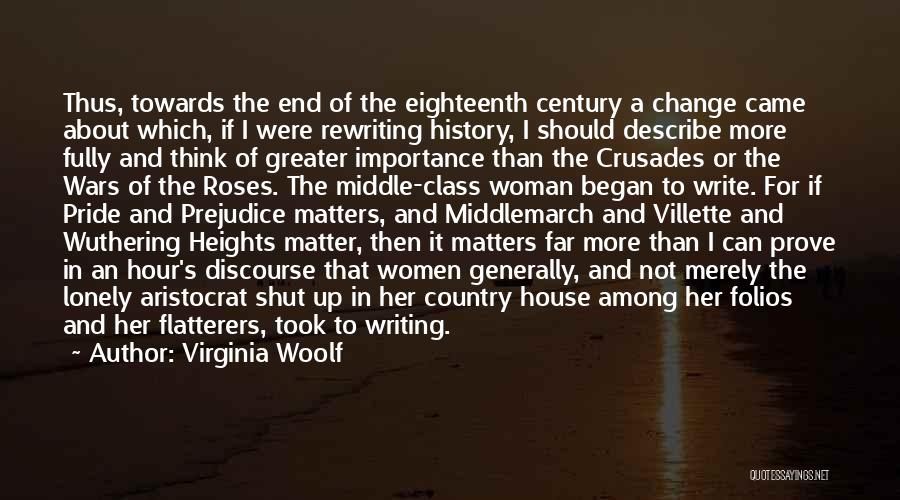 Woman And Class Quotes By Virginia Woolf