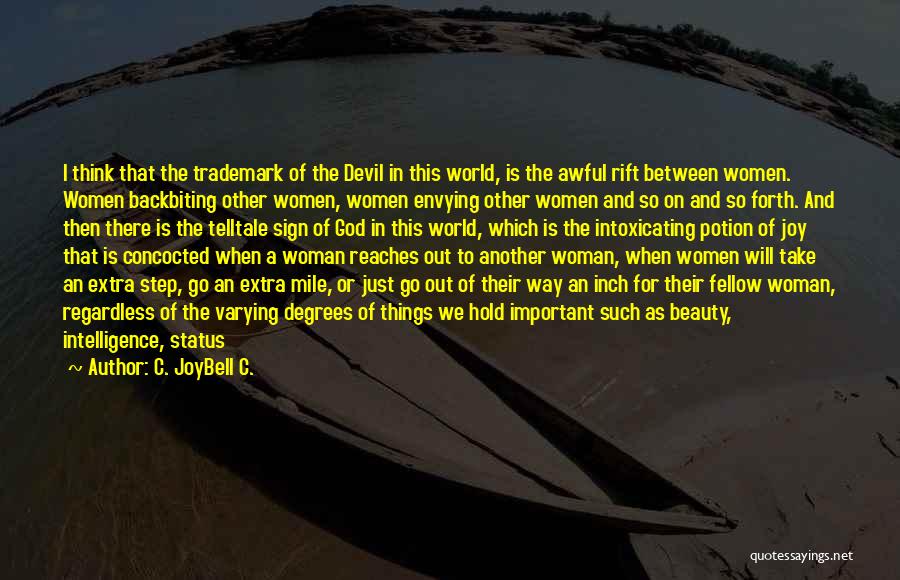Woman And Devil Quotes By C. JoyBell C.