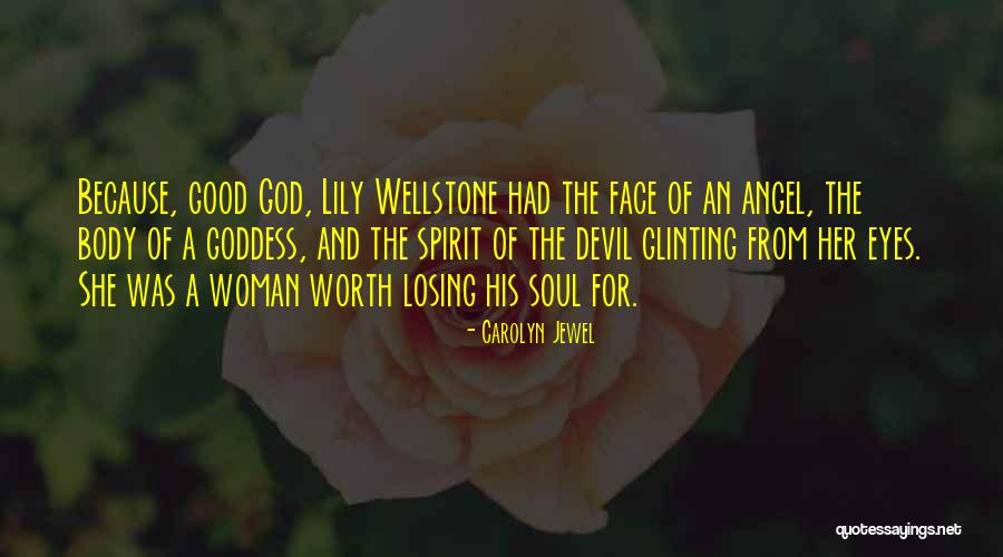 Woman And Devil Quotes By Carolyn Jewel Woman And Devil Quotes By Carolyn Jewel