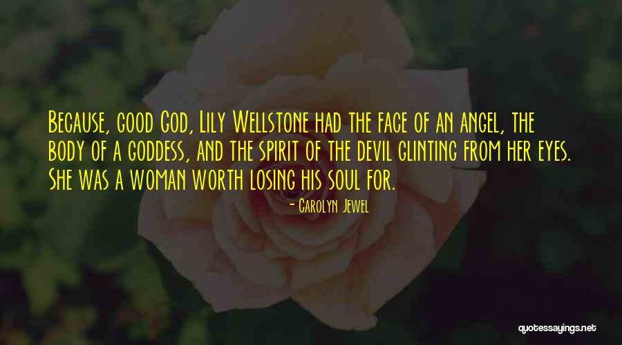 Woman And Devil Quotes By Carolyn Jewel