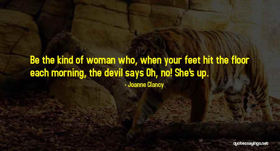 Woman And Devil Quotes By Joanne Clancy