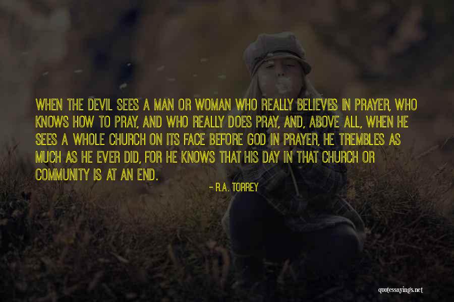 Woman And Devil Quotes By R.A. Torrey Woman And Devil Quotes By R.A. Torrey
