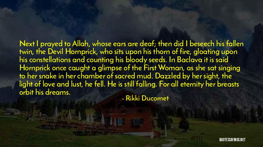 Woman And Devil Quotes By Rikki Ducornet Woman And Devil Quotes By Rikki Ducornet