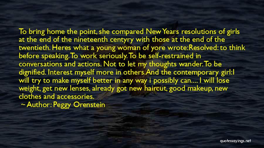 Woman And Girl Quotes By Peggy Orenstein