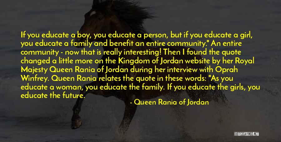 Woman And Girl Quotes By Queen Rania Of Jordan