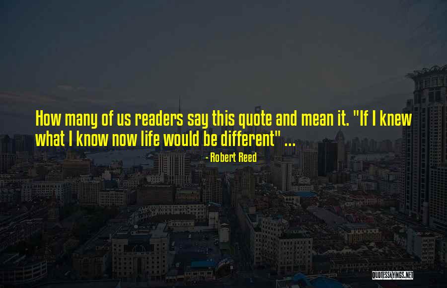Woman And Girl Quotes By Robert Reed Woman And Girl Quotes By Robert Reed