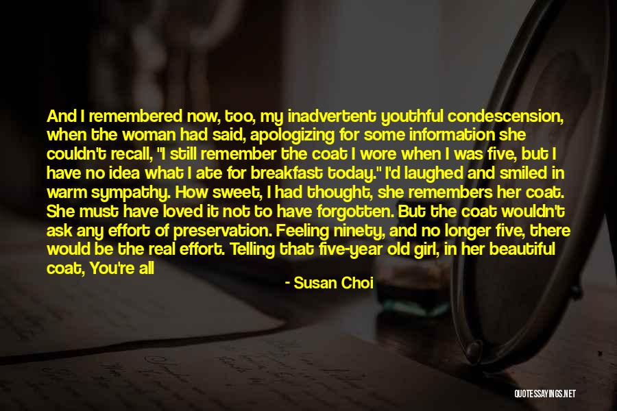 Woman And Girl Quotes By Susan Choi Woman And Girl Quotes By Susan Choi