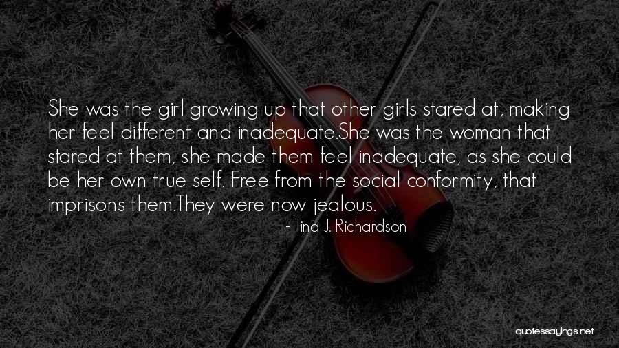 Woman And Girl Quotes By Tina J. Richardson