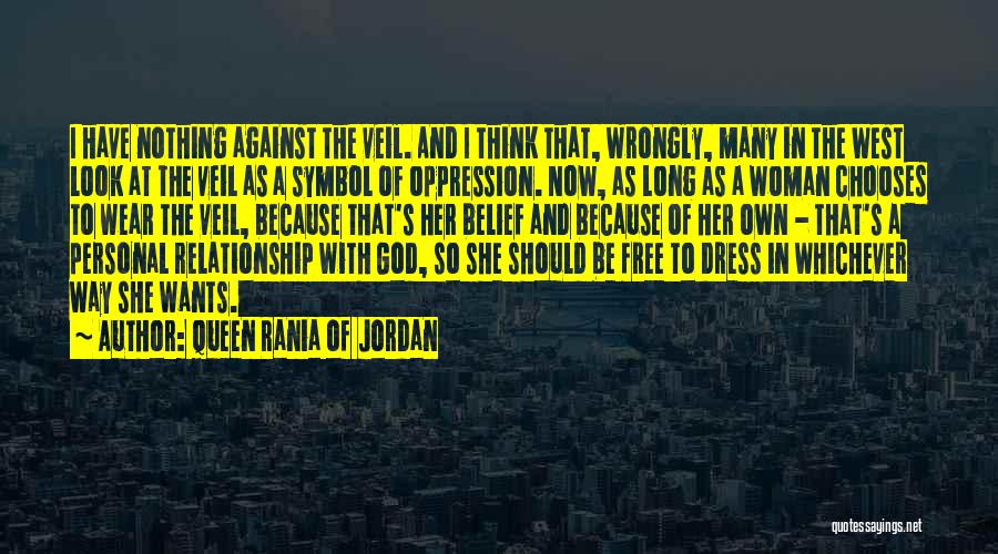 Woman And God Quotes By Queen Rania Of Jordan