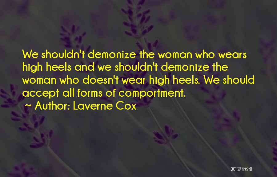 Woman And Heels Quotes By Laverne Cox