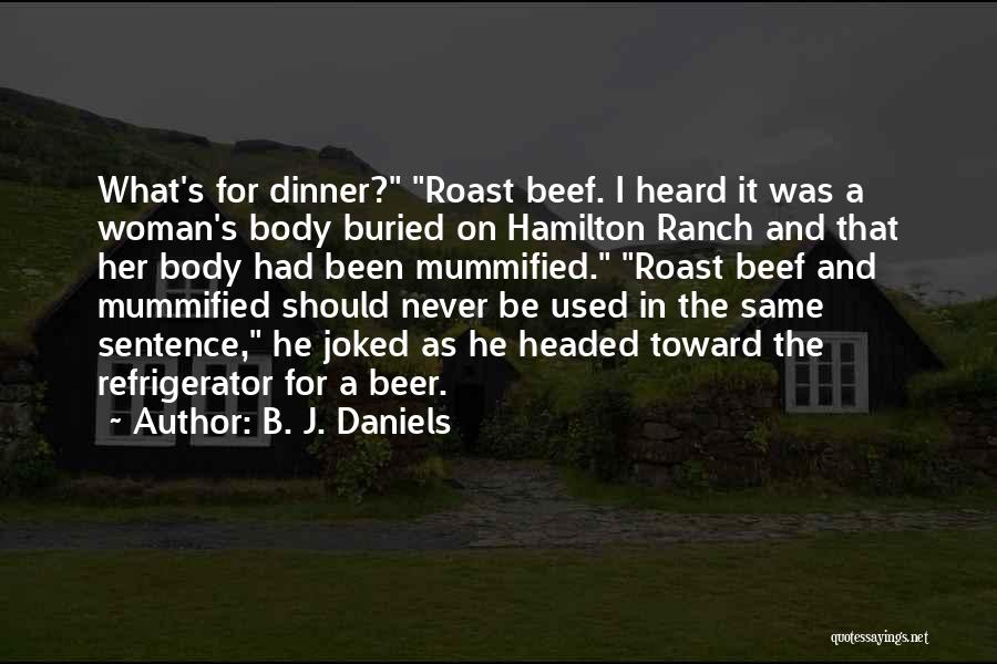 Woman And Mystery Quotes By B. J. Daniels