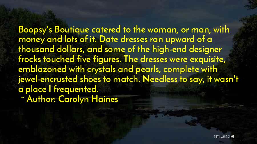 Woman And Mystery Quotes By Carolyn Haines