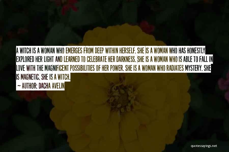 Woman And Mystery Quotes By Dacha Avelin