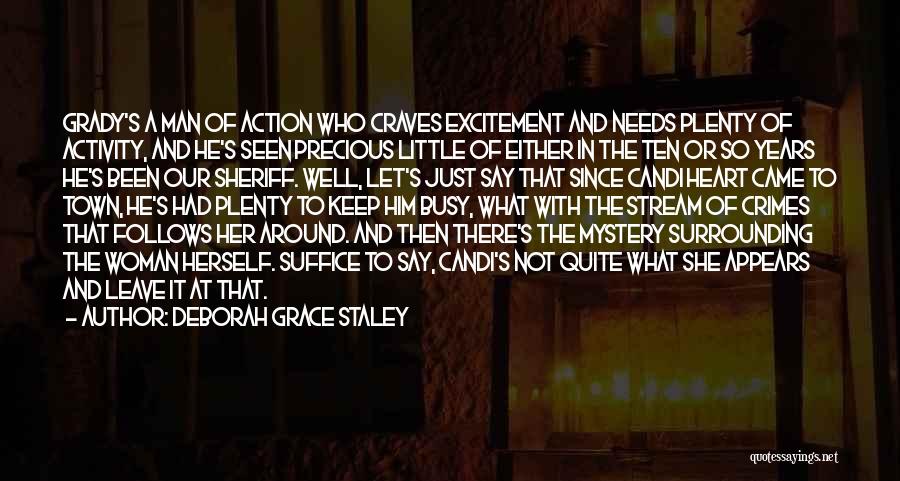 Woman And Mystery Quotes By Deborah Grace Staley