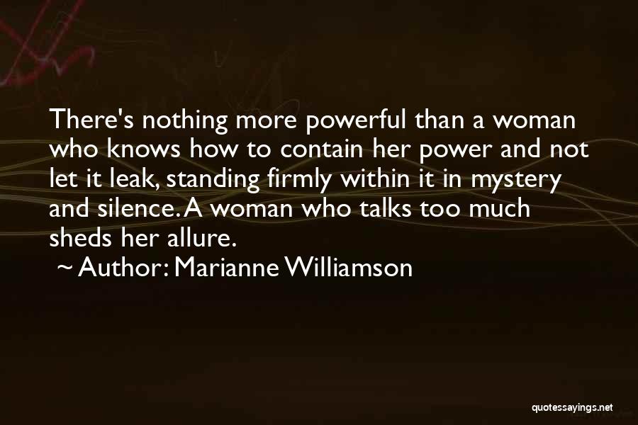 Woman And Mystery Quotes By Marianne Williamson