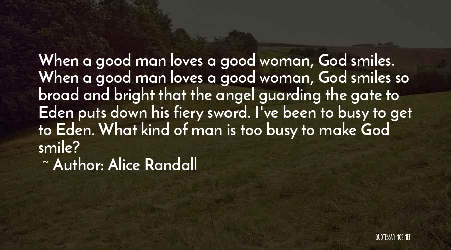 Woman And Smile Quotes By Alice Randall