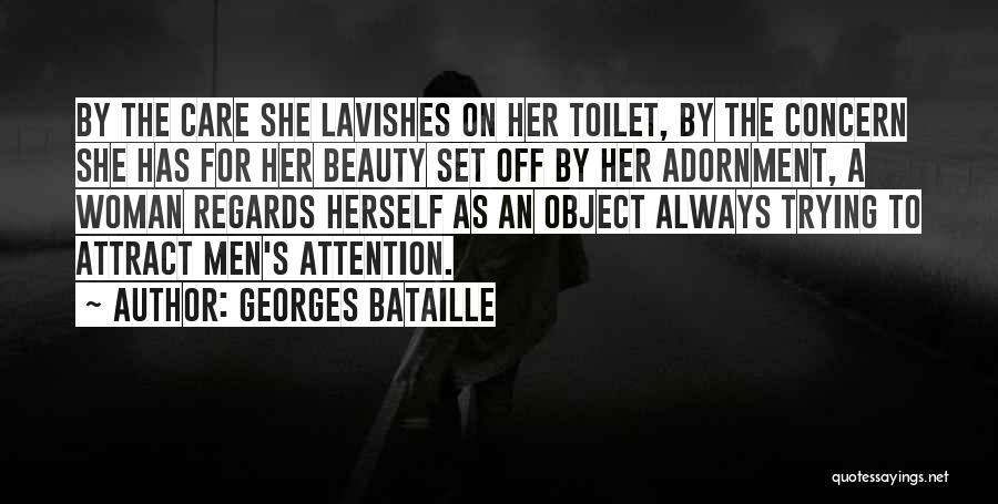 Woman As Object Quotes By Georges Bataille