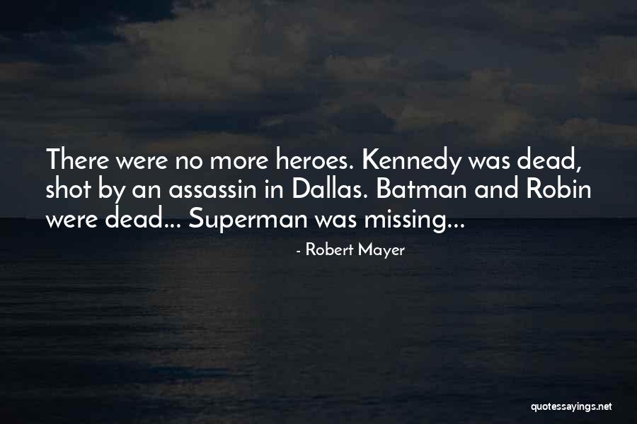 Woman Assassin Quotes By Robert Mayer Woman Assassin Quotes By Robert Mayer